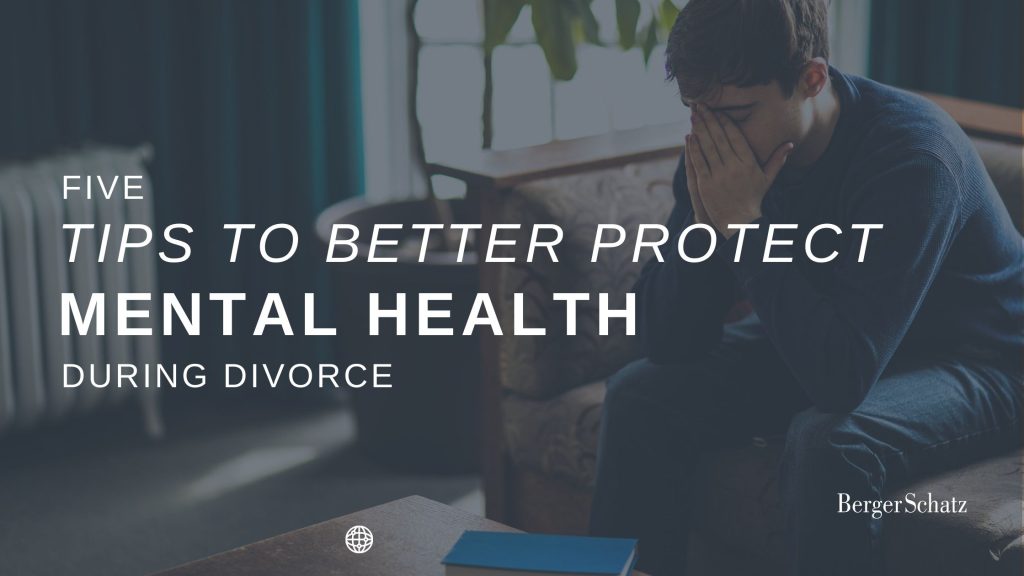 Five Tips to Better Protect Your Mental Health During Divorce