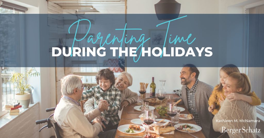 Parenting Time During the Holidays