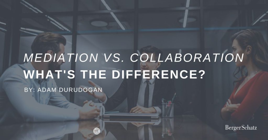 Mediation vs. Collaboration